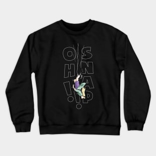 OH SNAP! Crewneck Sweatshirt